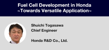 Fuel Cell Development in Honda ~Towards Versatile Application~