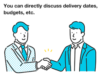 You can directly discuss delivery dates,  budgets, etc.